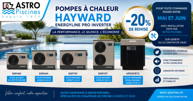 Promotion-sur-Pompes-a-chaleur-Hayward-mai-juin-2026-chez-Astro-Piscines Promotion sur les pompes à chaleur Hayward en mai et juin 2026 chez Astro-Piscines